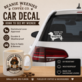 Honk to see My Wiener Vinyl Decal - 3x6